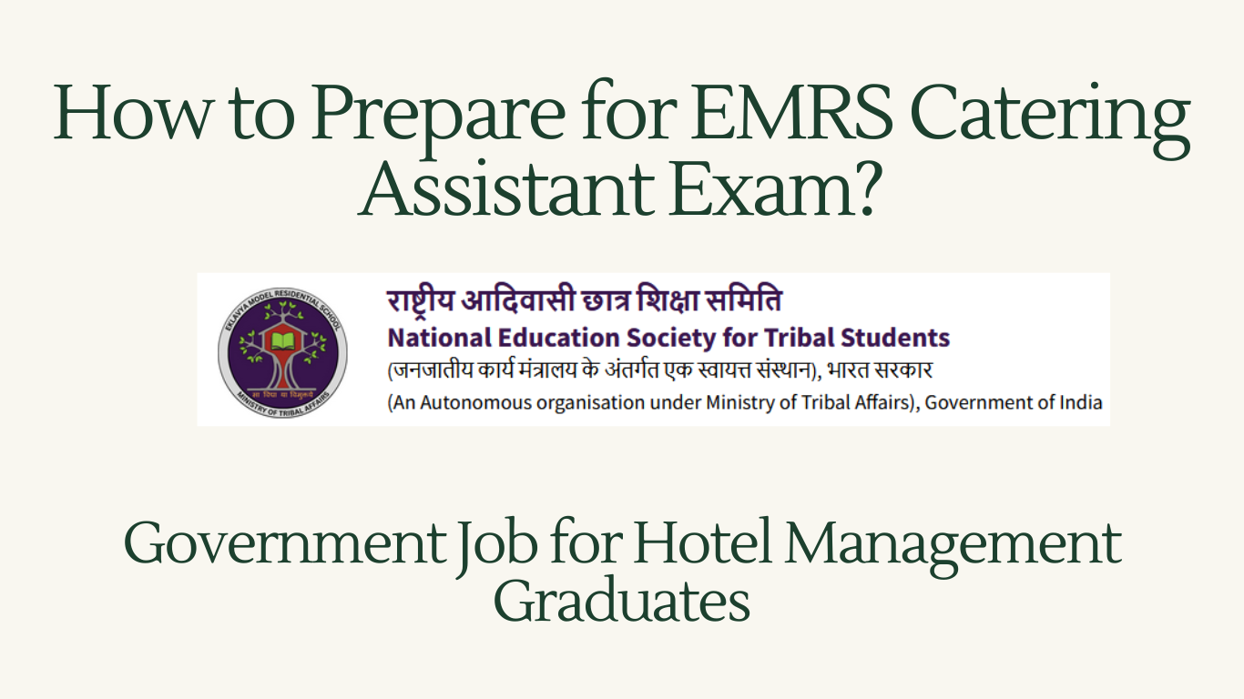 How to Prepare for EMRS Catering Assistant Exam?