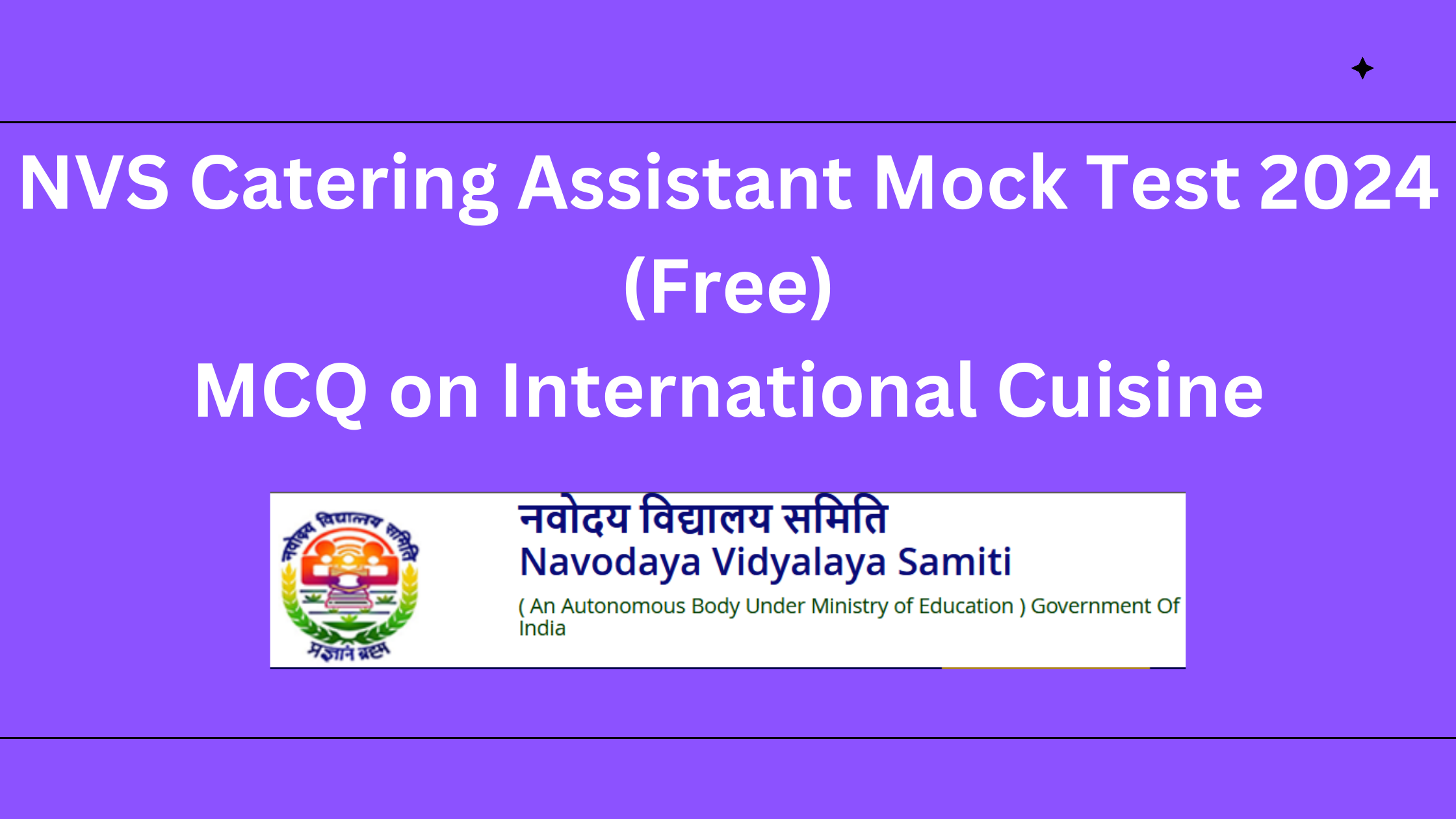 NVS Catering Assistant Mock Test 2024