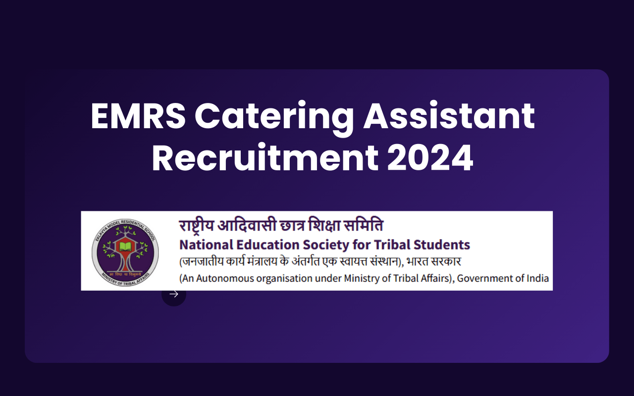 EMRS Catering Assistant Recruitment 2024