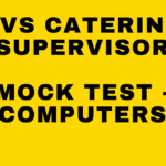 NVS Catering Supervisor Free Mock Test – Computers